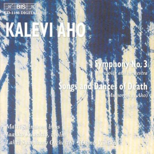 Aho / Mussorgsky / Vanska / Kuusisto / Salminen: Symphony 3