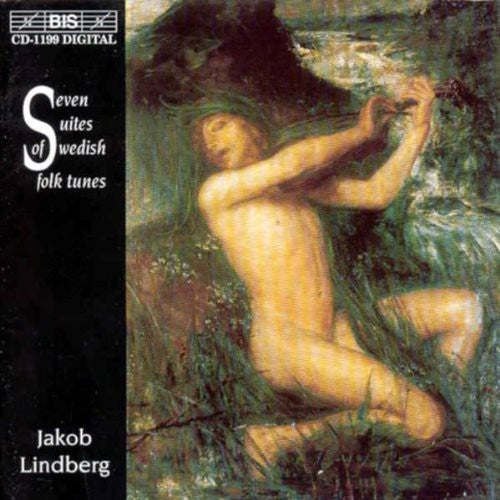 Lindberg, Jakob: 7 Suites of Swedish Tunes