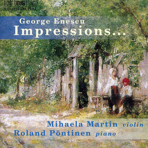 Enescu / Martin / Pontinen: Works for Violin & Piano