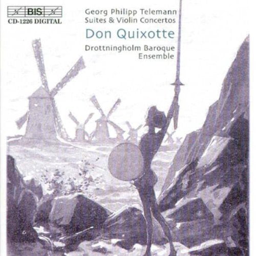 Telemann / Drotningham Baroque Ensemble: Don Quixote / Suites