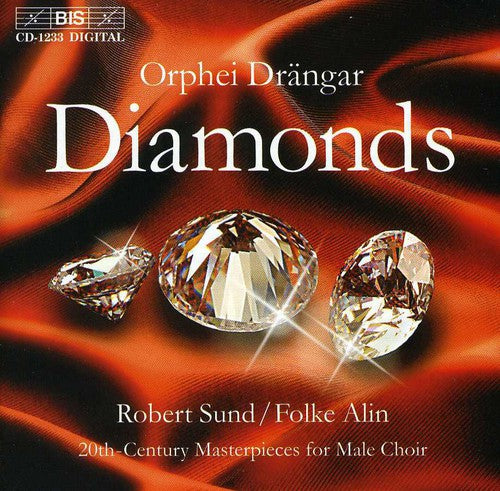 Orphei Drangar / Sund / Alin: Diamonds