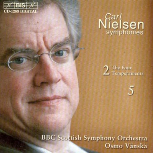 Nielsen / Vanska / BBC Scottish So: Symphony 2 & 5