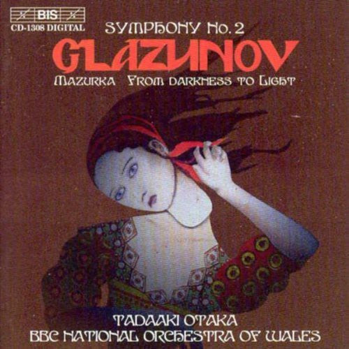 Glazunov / Otaka / BBC Nat'L Orch of Wales: Symphonies 1