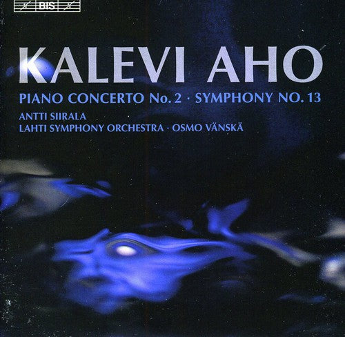 Aho / Siirala / Lahti So / Vanska: Symphony No 13