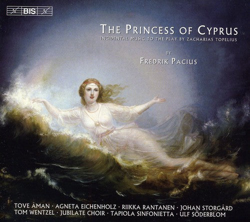 Pacius / Wnetzel / Aman / Eichenholz / Soderblom: Princess of Cyprus