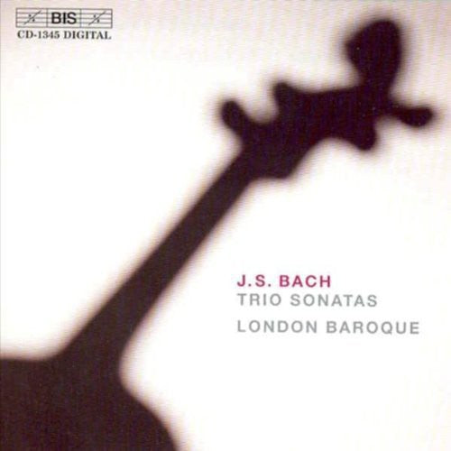 Bach / London Baroque: Trio Sonatas