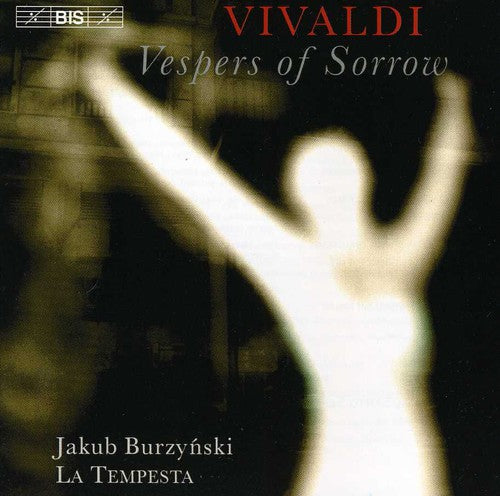 Vivaldi / Burzynski / La Tempesta: Vesper of Sorrow