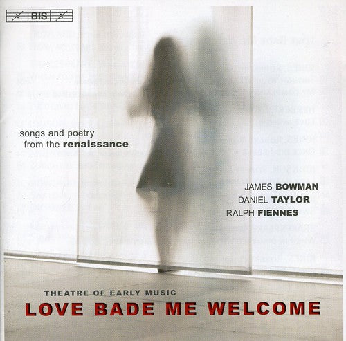 Love Bade Me Welcome / Various: Love Bade Me Welcome / Various