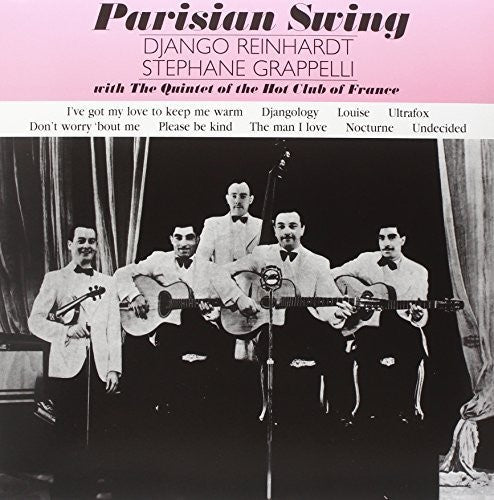 Reinhardt, Django & Grappelli, Stephane / Quintet of: Parisian Swing