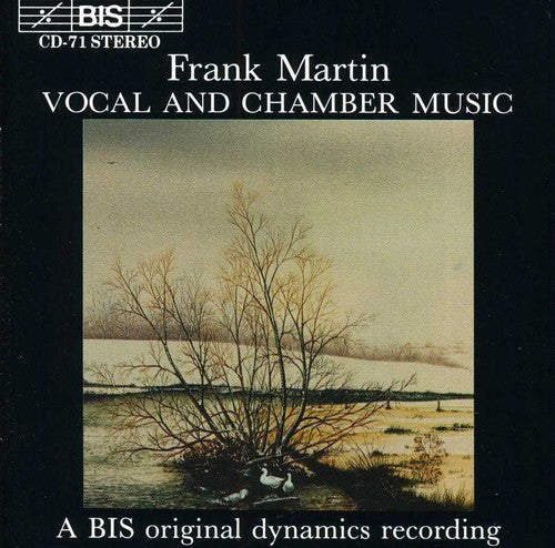 Martin: Vocal & Chamber Music
