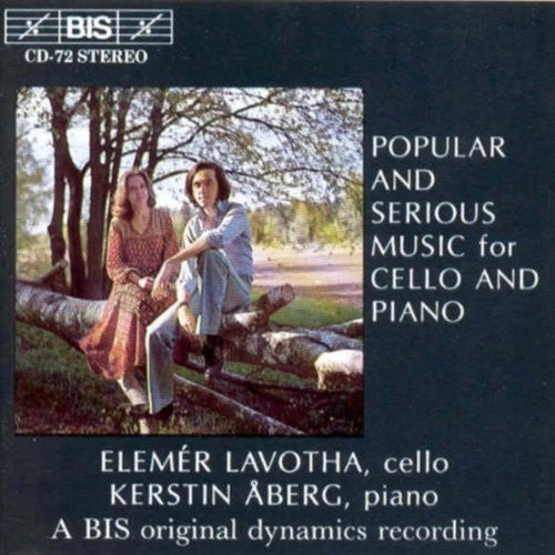 Popular & Serious Music Cello & Piano / Various: Popular & Serious Music Cello & Piano / Various