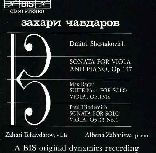 Shostakovich / Reger / Hindemith / Tchavdarov: Viola Sonata