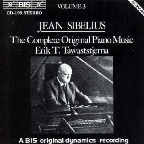 Sibelius / Tawaststjerna: Piano Works 3