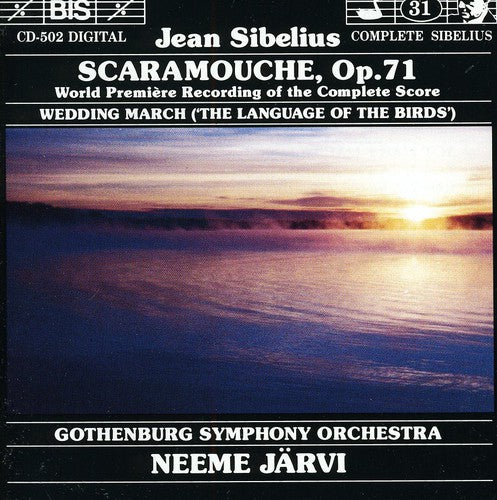 Sibelius / Jarvi / Gothenburg Symphony Orchestra: Scaramouche