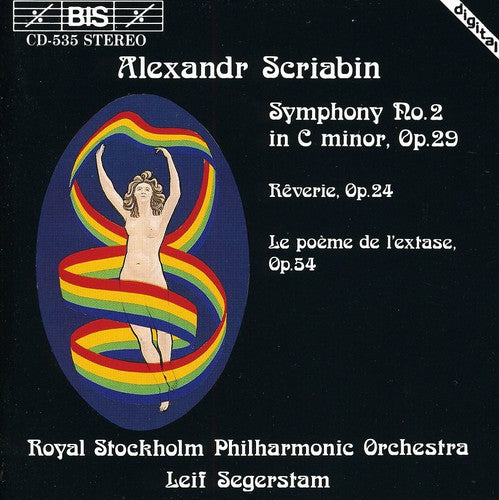 Scriabin / Segerstam / Rspo: Symphony 2 / Reverie / Poem of Ecstacy