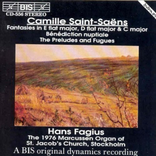 Saint-Saens / Fagius: Organ Works