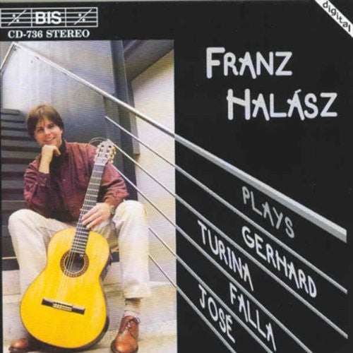 Halasz / Turina / Gerhard / Falla / Jose: Spanish Music for Guitar