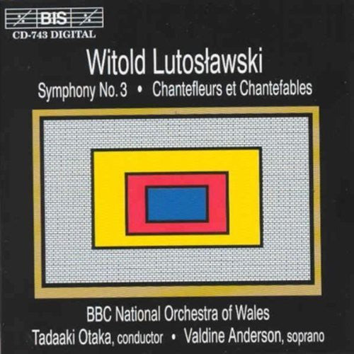 Lutoslawski / Anderson / Otaka: Symphony 3