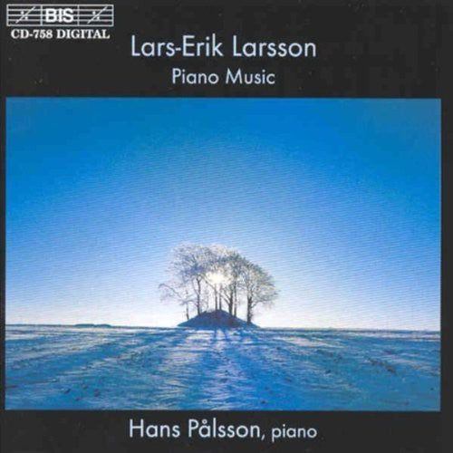 Larsson / Palsson: Piano Music / Sonatas 1-3