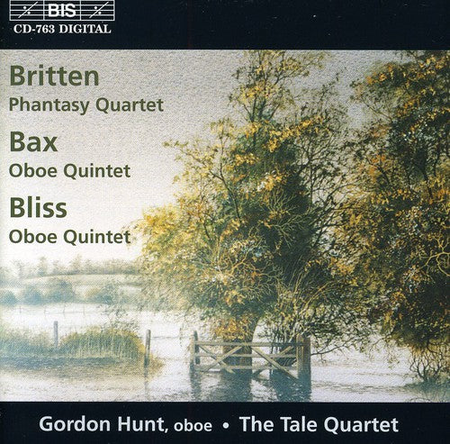 Britten / Bax / Bliss / Tale Quartet: Chamber Works for Oboe