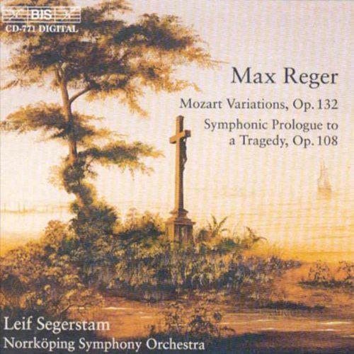 Reger / Norrkoping S.S.: Mozart Variations / Symphonic Prelude