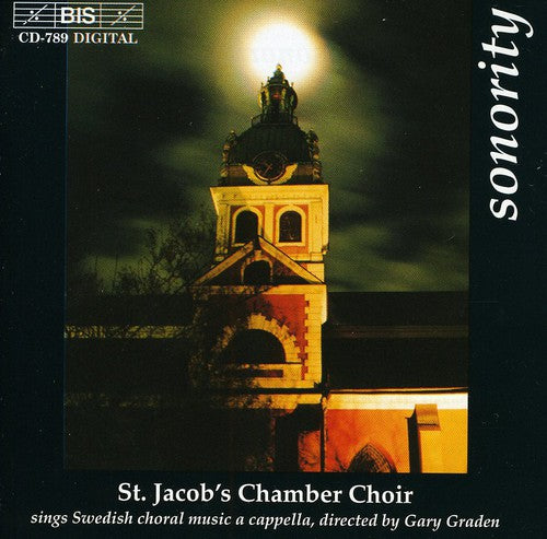 Sandstrom / Unander / st Jacob's Cham Choir: Swedish Choral Works