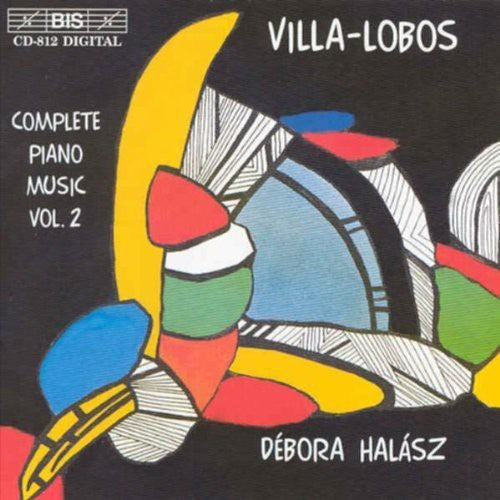 Villa-Lobos / Halasz: Complete Piano Music