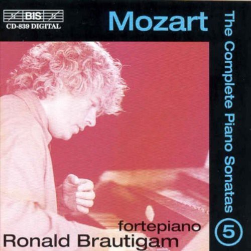 Mozart / Brautigam: Complete Piano Sonatas 5