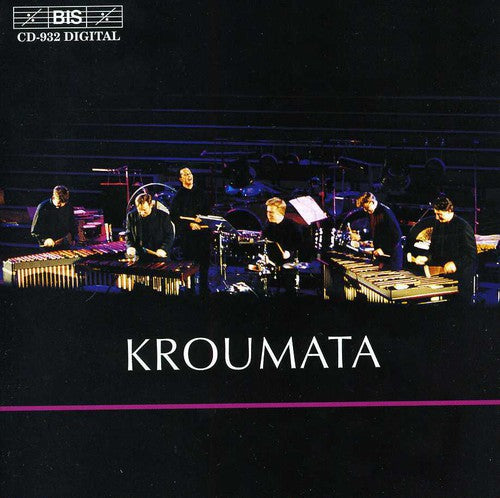 Cage / Houng / Sandstrom / Katzer / Kroumata: Percussion Works