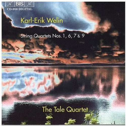 Welin / Tale Quartet: String Quartets #1, 6, 7, 9 Op.62