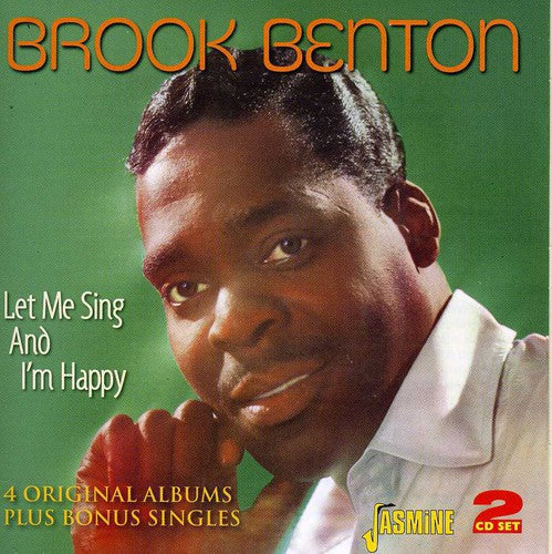Benton, Brook: Let Me Sing & I'm Happy