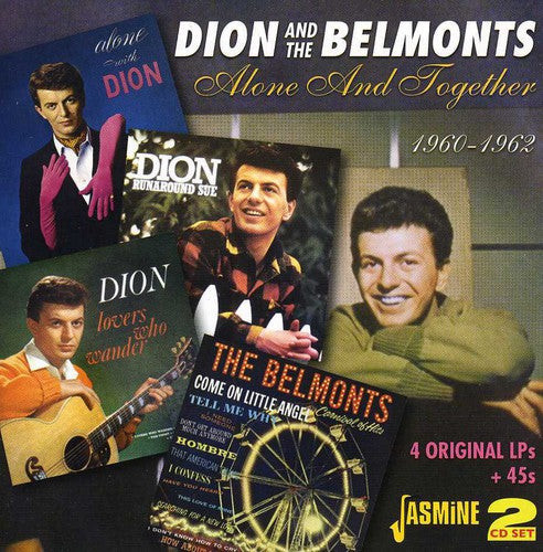 Dion & the Belmonts: Alone & Together