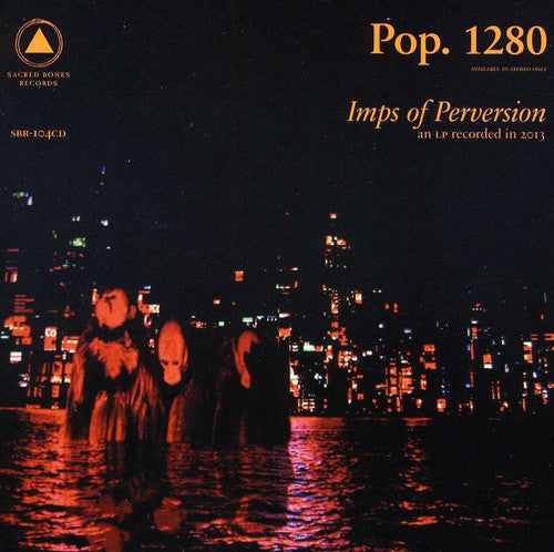 Pop 1280: Imps of Perversion
