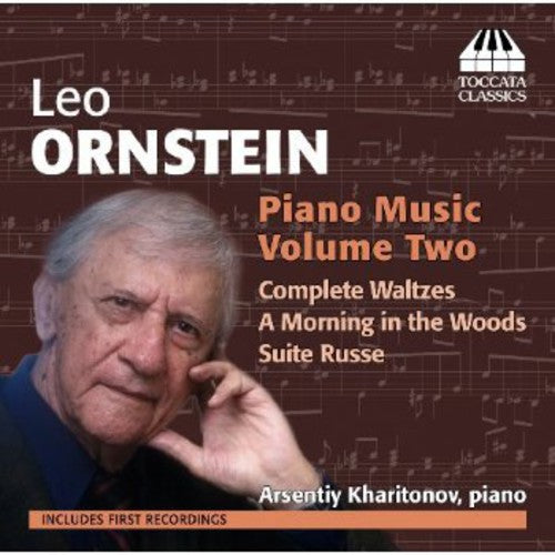 Ornstein / Kharitonov, Arsentiy: Piano Music 2