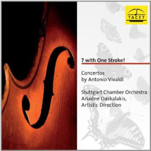 Vivaldi / Stuttgart Chamber Orchestra / Daskalakis: 7 with One Stroke