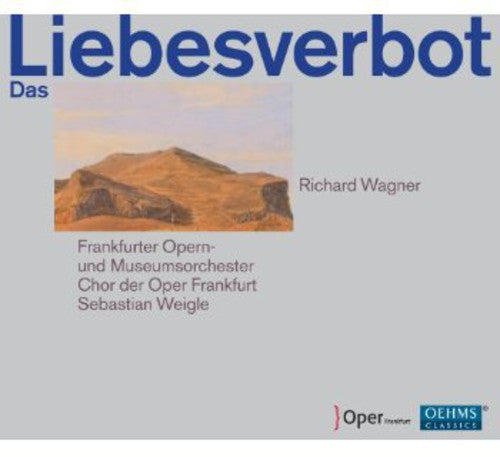 Wagner / Chor Der Oper Frankfurt / Weigle: Das Liebesverbot