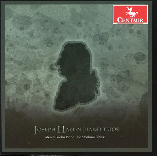 Haydn / Mendelssohn Piano Trio: Haydn Piano Trios 3