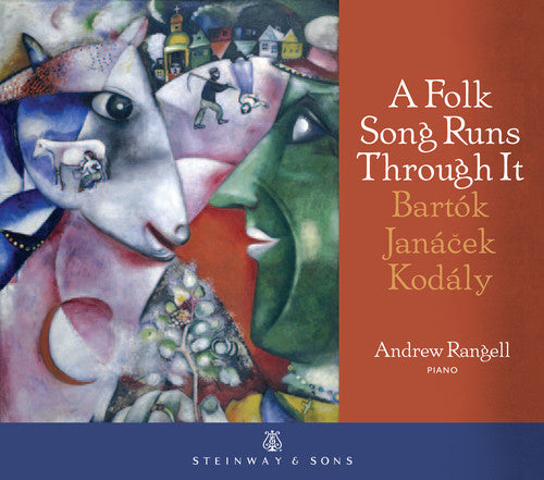 Bartok / Andrew Rangell: Folk Song Runs Through It