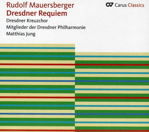 Mauersberger / Members of Dresden Philharmonics: Dresdner Requiem