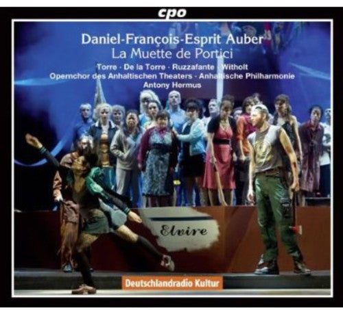 Auber / Laforge / Ensemble Choral / Fulton: La Muette de Portici