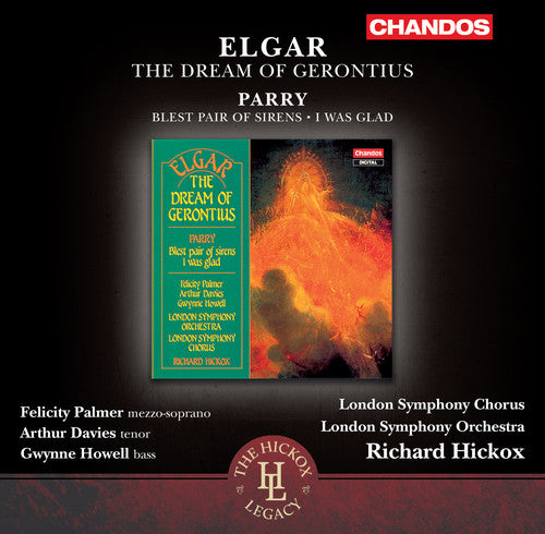 Elgar / Palmer / London Symphony Chorus / Hickox: Dream of Gerontius / Blest Pair of Sirens