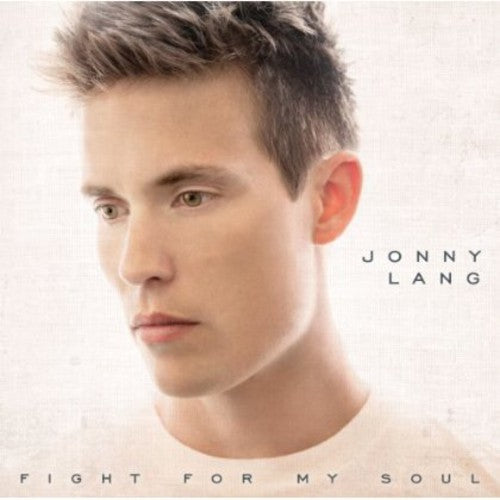 Lang, Jonny: Fight For My Soul