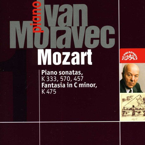 Mozart / Moravec: Ivan Moravec Plays Mozart