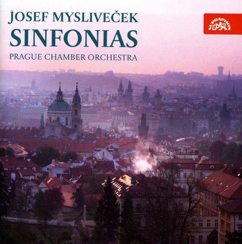 Myslivecek / Prague Chamber Orchestra: Six Sinfonias