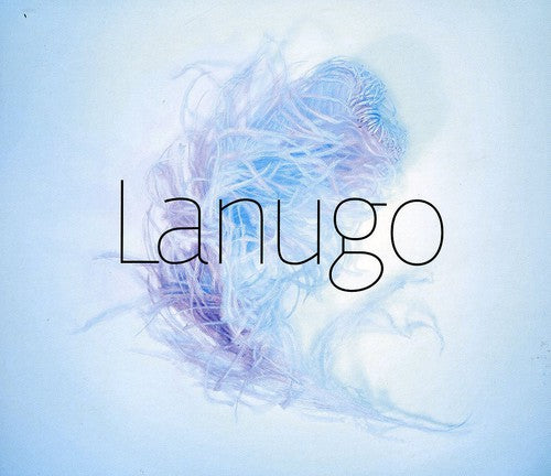 Beres / Lamborghini String Quartet / Ostrouchov: Lanugo