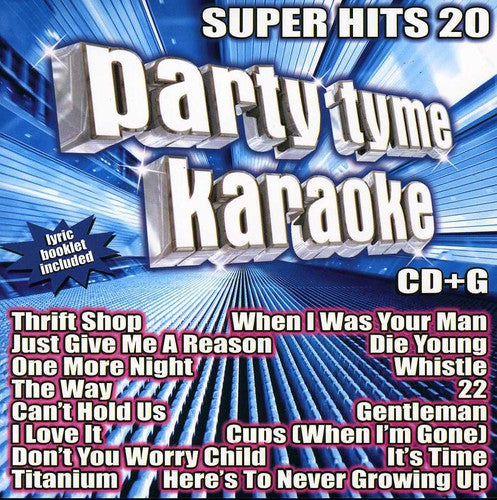 Party Tyme Karaoke: Super Hits 20 / Various: Party Tyme Karaoke: Super Hits, Vol. 20