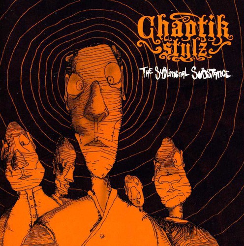 Chaotik Stylz: The Subliminal Substance