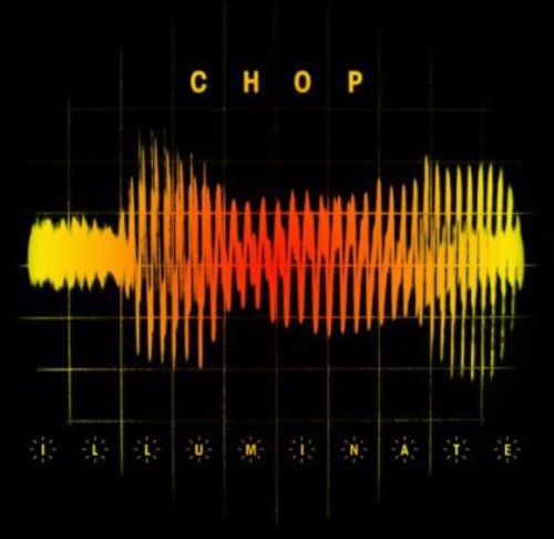 Chop: Illuminate