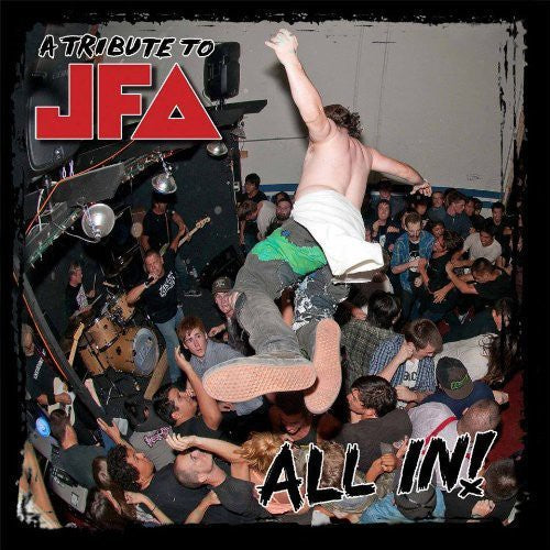 All in: A Tribute to Jfa / Various: All In: A Tribute To JFA