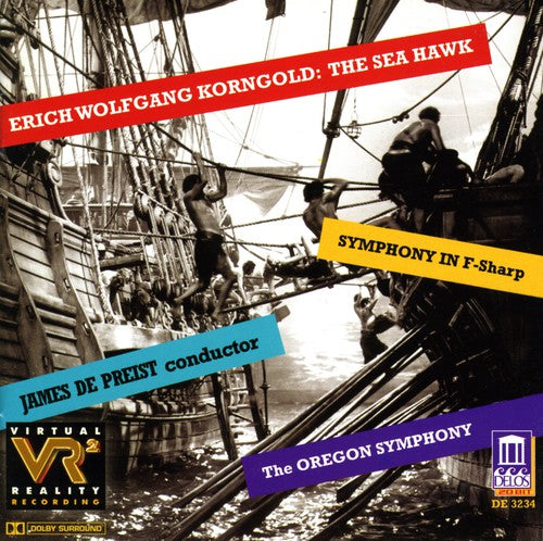 Korngold, Erich Wolfgang / De Preist: Suite from Sea Hawk Symphony in F Sharp